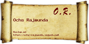 Ochs Rajmunda névjegykártya